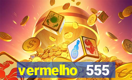 vermelho 555 plataforma de jogos